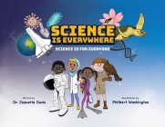 Science is Everywhere: Science is for Everyone Cover Image