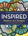 Coloring Books for Grownups: Inspired: Modern Art Designs Cover Image