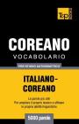 Vocabolario Italiano-Coreano per studio autodidattico - 5000 parole Cover Image