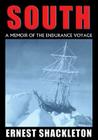 South: A Memoir of the Endurance Voyage By Sir Ernest Shackleton, Geoffrey Howard (Read by) Cover Image