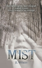 Mist By J. L. Wilson Cover Image