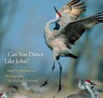 Can You Dance Like John? Cover Image