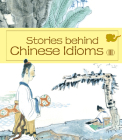 Stories behind Chinese Idioms (III) Cover Image