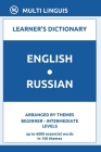 English-Russian (Learner's Dictionary, Beginner - Intermediate Levels, Arranged by Themes) By Multi Linguis Cover Image