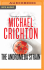 The Andromeda Strain By Michael Crichton, David Morse (Read by) Cover Image
