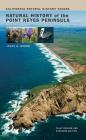 Natural History of the Point Reyes Peninsula (California Natural History Guides #94) Cover Image