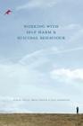 Working With Self Harm and Suicidal Behaviour By Louise Doyle, Brian Keogh, Jean Morrissey Cover Image