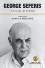 George Seferis: Collected Poems By George Seferis, Manolis Aligizakis (Translator), Manolis Aligizakis Cover Image