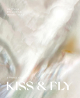 Kiss & Fly: A Travel Story Cover Image