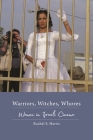 Warriors, Witches, Whores: Women in Israeli Cinema (Contemporary Approaches to Film and Media) By Rachel S. Harris Cover Image