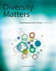 Diversity Matters: Understanding Diversity in Schools (What's New in Education) Cover Image