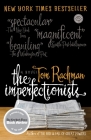 The Imperfectionists: A Novel By Tom Rachman Cover Image