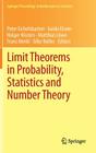 Limit Theorems in Probability, Statistics and Number Theory: In Honor of Friedrich Götze (Springer Proceedings in Mathematics & Statistics #42) Cover Image