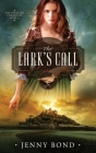 The Lark's Call Cover Image