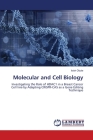 Molecular and Cell Biology By Isioh Obule Cover Image
