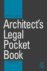 Architect's Legal Pocket Book (Routledge Pocket Books) Cover Image