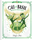 Oli and Basil: The Dashing Frogs of Travel: World of Claris Cover Image