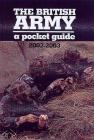 The British Army: 2002-2003: A Pocket Guide By Charles Heyman Cover Image