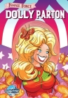 Female Force: Dolly Parton By Michael Frizell, Ramon Salas (Artist) Cover Image