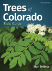 Trees of Colorado Field Guide Cover Image