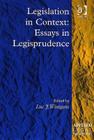 Legislation in Context: Essays in Legisprudence (Applied Legal Philosophy) By Luc J. Wintgens (Editor) Cover Image