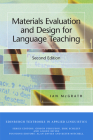 Materials Evaluation and Design for Language Teaching (Edinburgh Textbooks in Applied Linguistics) By Ian McGrath Cover Image