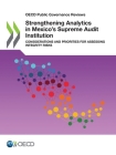 Strengthening Analytics in Mexico's Supreme Audit Institution By Oecd Cover Image