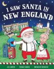 I Saw Santa in New England Cover Image
