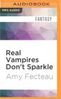Real Vampires Don't Sparkle Cover Image