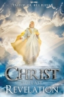 CHRIST The Last Revelation Cover Image