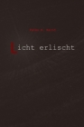 Licht erlischt By Falko E. Karic Cover Image