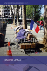 Making Better Lives: Hope, Freedom and Home-Making Among People Sleeping Rough in Paris By Johannes Lenhard Cover Image