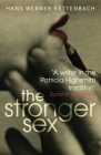 The Stronger Sex By Hans Werner Kettenbach, Anthea Bell (Translator) Cover Image