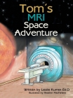 Tom's MRI Space Adventure Cover Image