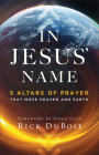In Jesus' Name By Rick Dubose Cover Image