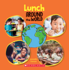 Lunch Around the World (Around the World) By Jeanette Ferrara Cover Image