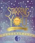 Starring You: A Guided Journey Through Astrology By Aliza Kelly Cover Image