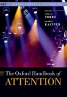 The Oxford Handbook of Attention (Oxford Library of Psychology) Cover Image