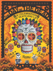 The Day of the Dead: A Celebration of Death and Life Cover Image