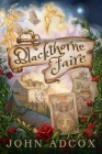 Blackthorne Faire By John Adcox Cover Image