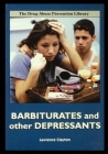 Barbiturates and Other Depressants By Lawrence Clayton Cover Image