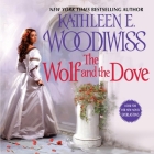 The Wolf and the Dove Lib/E By Kathleen E. Woodiwiss, Rosalyn Landor (Read by) Cover Image