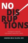 No Disruptions: The New Future for Mid-Market Manufacturing Cover Image