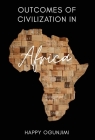 Outcomes of Civilization in Africa Cover Image