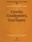 Gravity, Gradiometry, and Gravimetry: Symposium No. 103 Edinburgh, Scotland, August 8-10, 1989 (International Association of Geodesy Symposia #103) By Reiner Rummel (Editor), Roger G. Hipkin (Editor) Cover Image