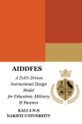 Aiddfes: A DAO Driven Instructional Design Model for Education, Military, & Business Cover Image