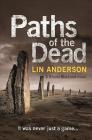 Paths of the Dead (Rhona MacLeod #9) Cover Image