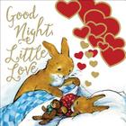 Good Night, Little Love By Thomas Nelson Cover Image
