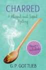 Charred: A Whipped and Sipped Mystery Cover Image