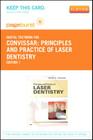 Principles and Practice of Laser Dentistry - Elsevier eBook on Vitalsource (Retail Access Card) By Robert A. Convissar Cover Image